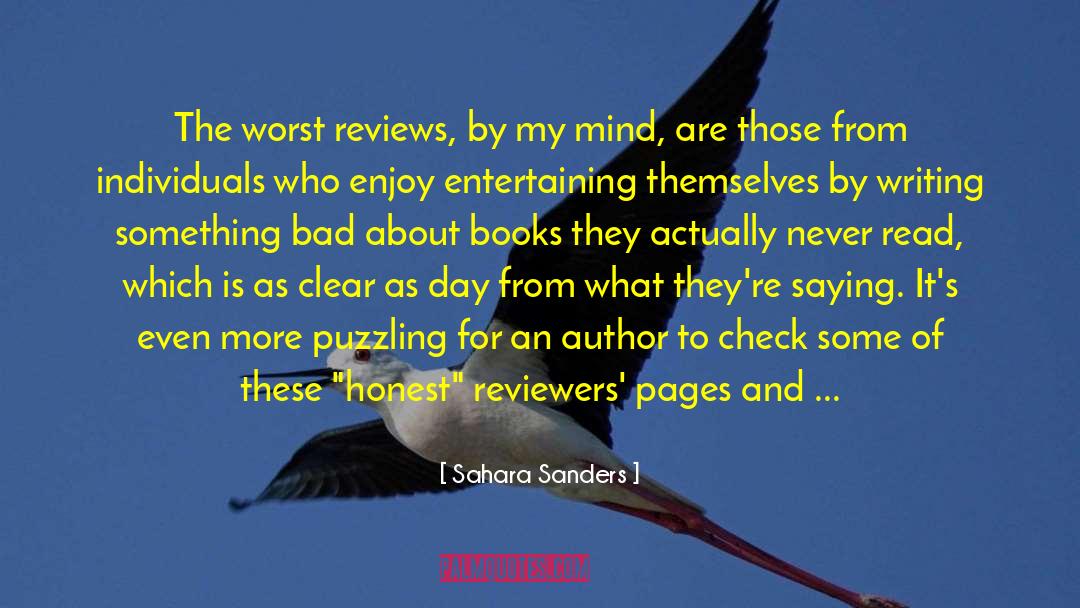 Sahara Sanders Quotes: The worst reviews, by my