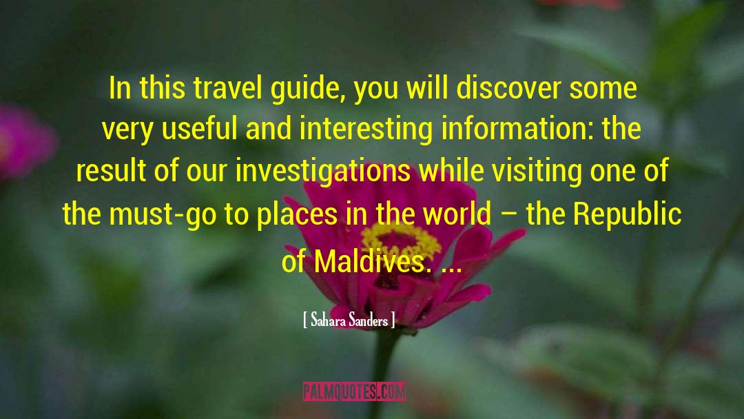 Sahara Sanders Quotes: In this travel guide, you