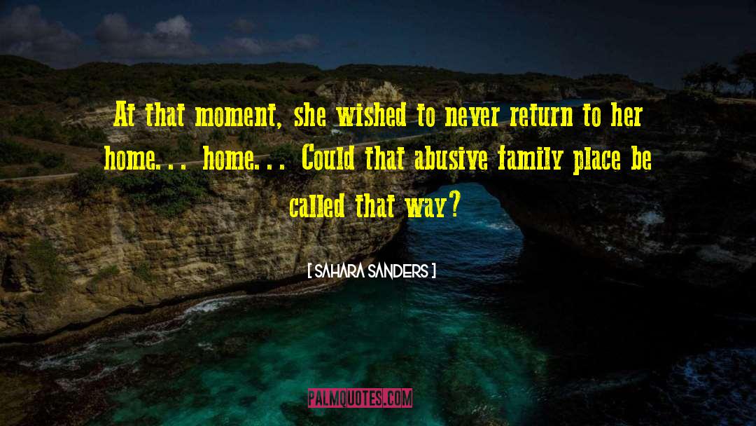 Sahara Sanders Quotes: At that moment, she wished