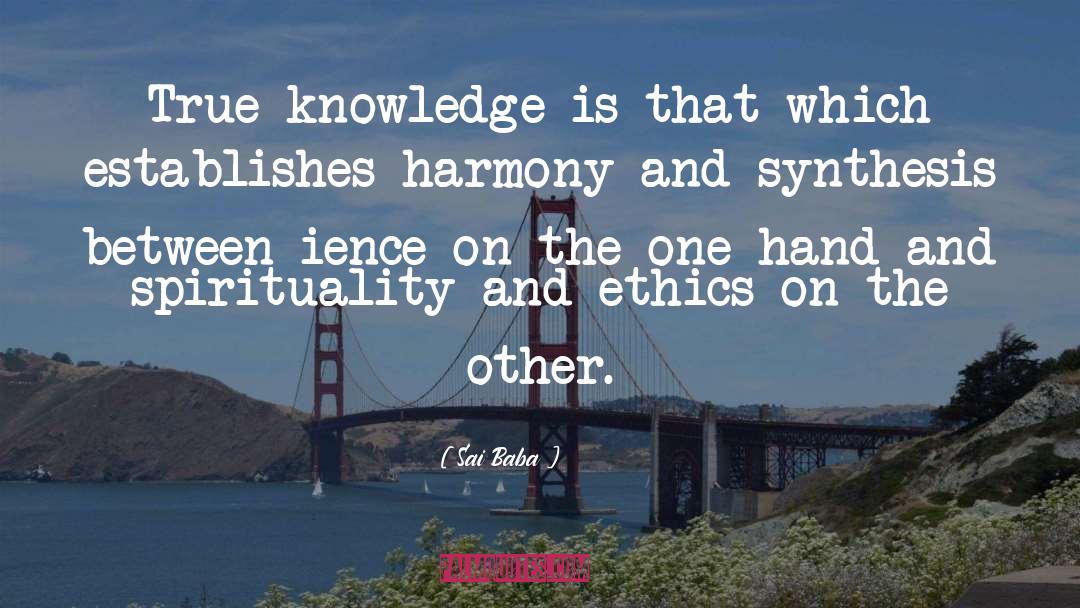 Sai Baba Quotes: True knowledge is that which