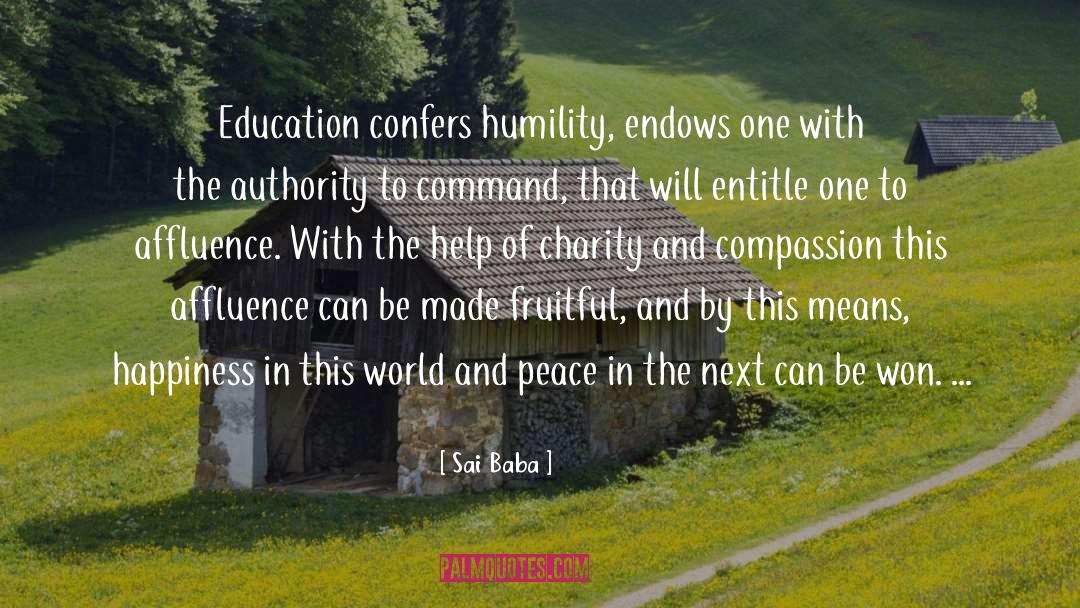 Sai Baba Quotes: Education confers humility, endows one