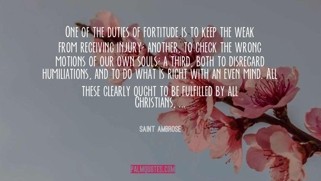 Saint Ambrose Quotes: One of the duties of