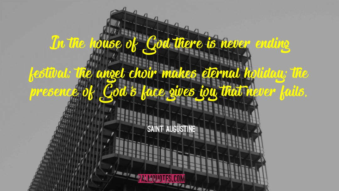 Saint Augustine Quotes: In the house of God