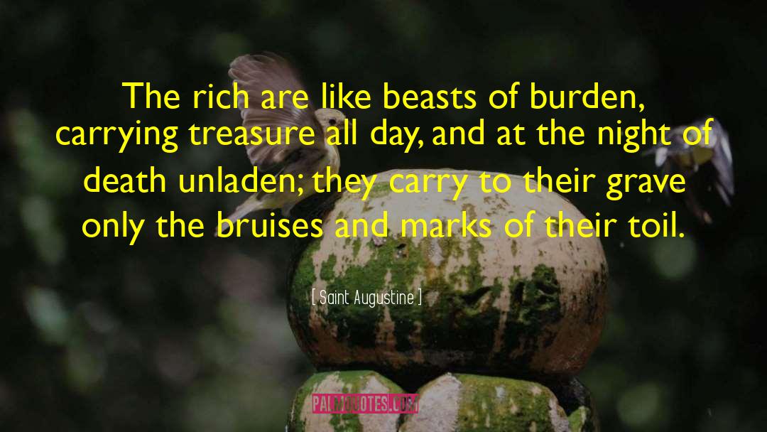 Saint Augustine Quotes: The rich are like beasts