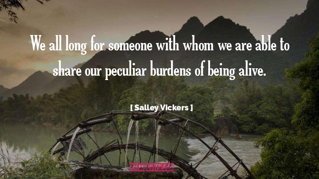 Salley Vickers Quotes: We all long for someone