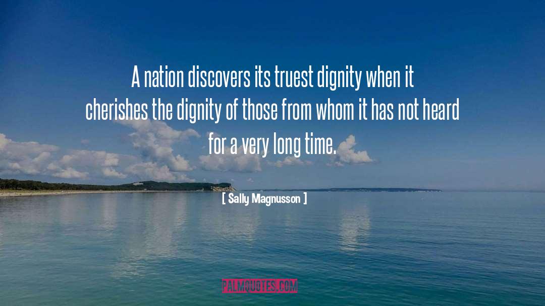 Sally Magnusson Quotes: A nation discovers its truest
