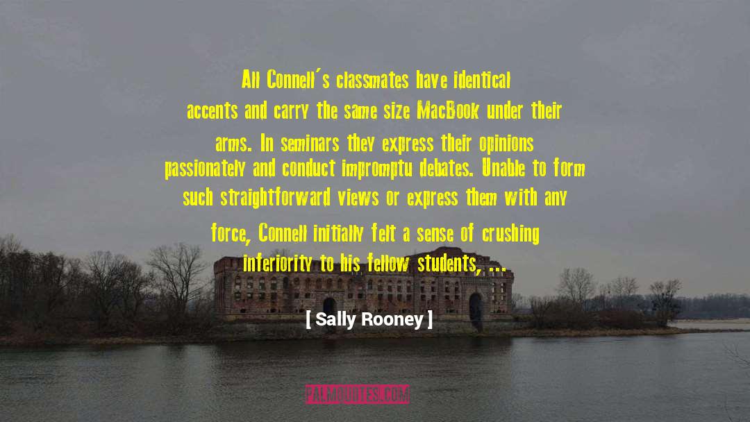 Sally Rooney Quotes: All Connell's classmates have identical