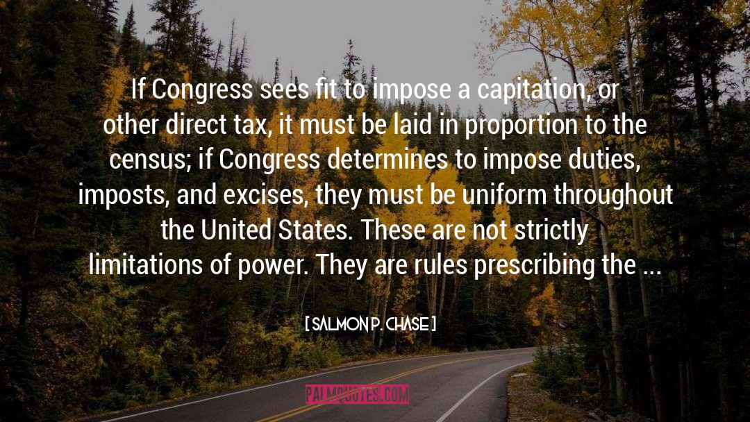 Salmon P. Chase Quotes: If Congress sees fit to