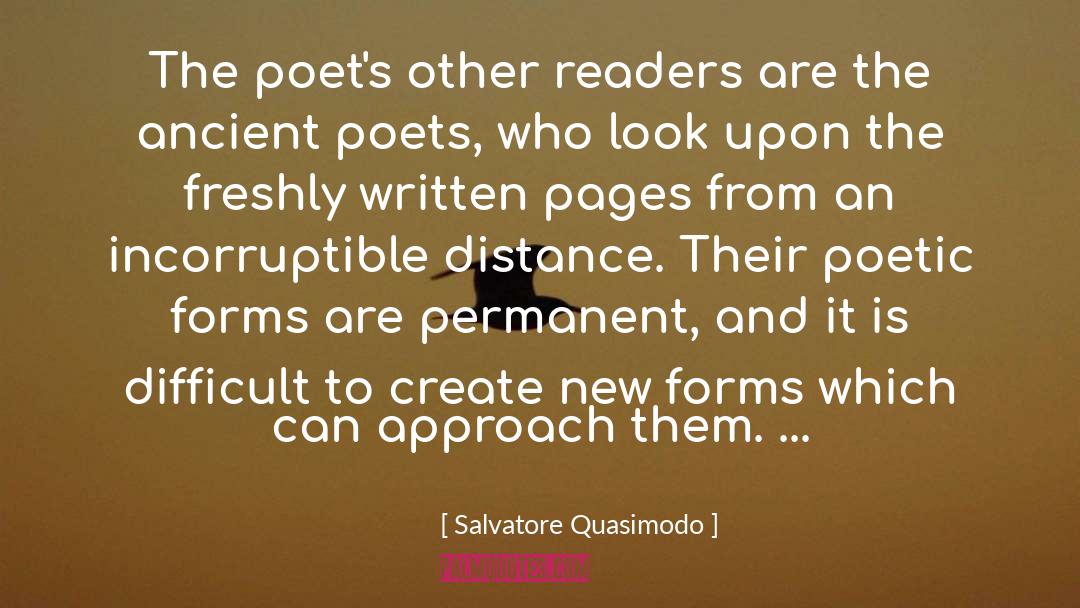 Salvatore Quasimodo Quotes: The poet's other readers are