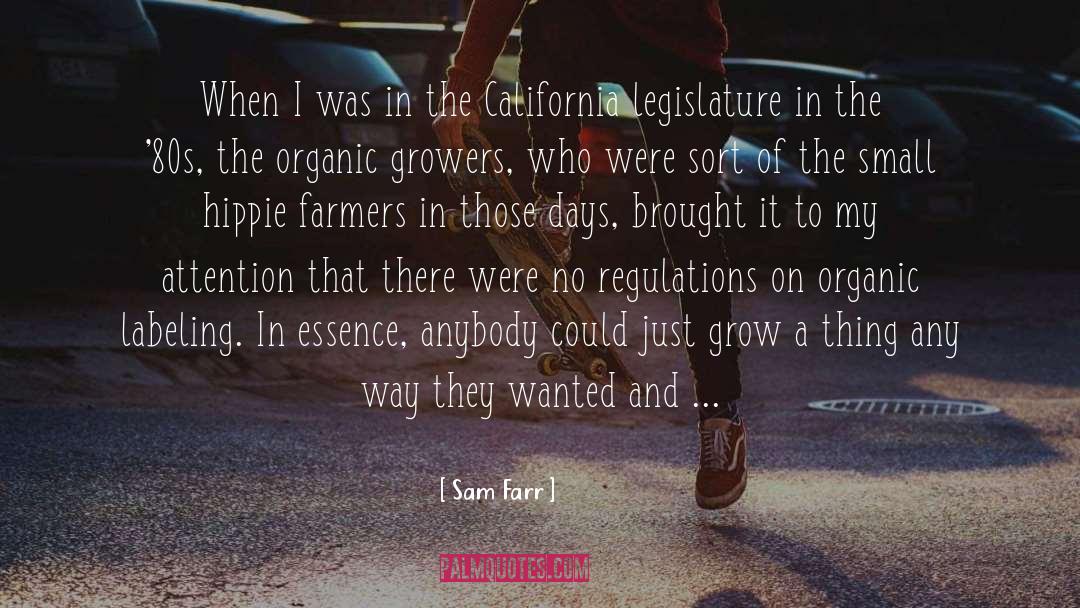 Sam Farr Quotes: When I was in the