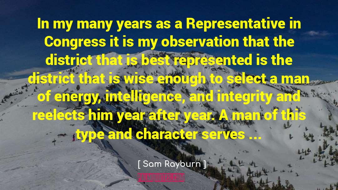 Sam Rayburn Quotes: In my many years as