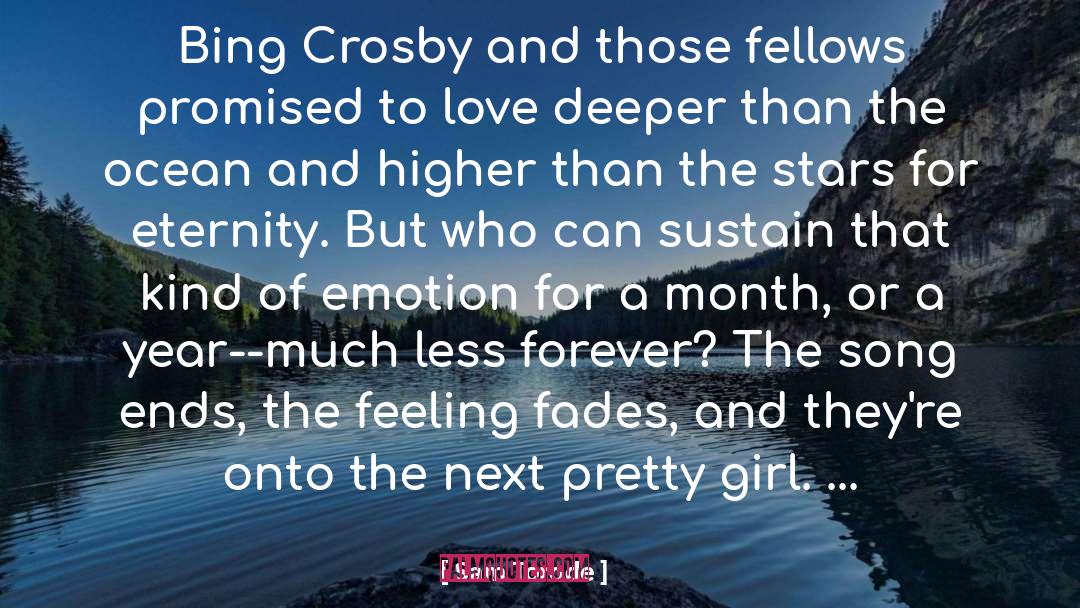 Sam Torode Quotes: Bing Crosby and those fellows