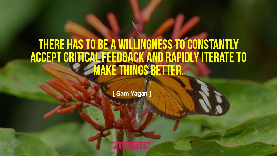 Sam Yagan Quotes: There has to be a