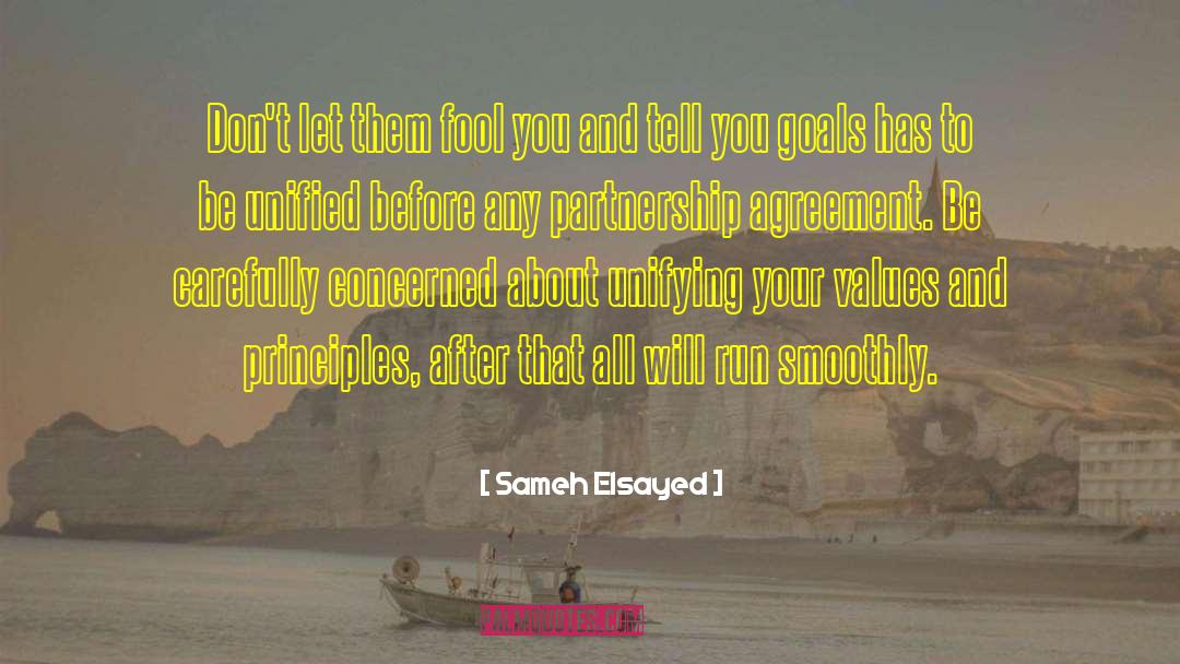 Sameh Elsayed Quotes: Don't let them fool you