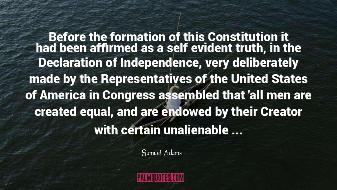 Samuel Adams Quotes: Before the formation of this