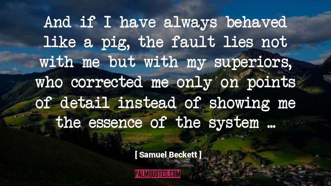 Samuel Beckett Quotes: And if I have always