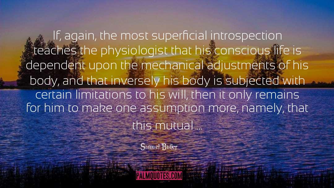 Samuel Butler Quotes: If, again, the most superficial