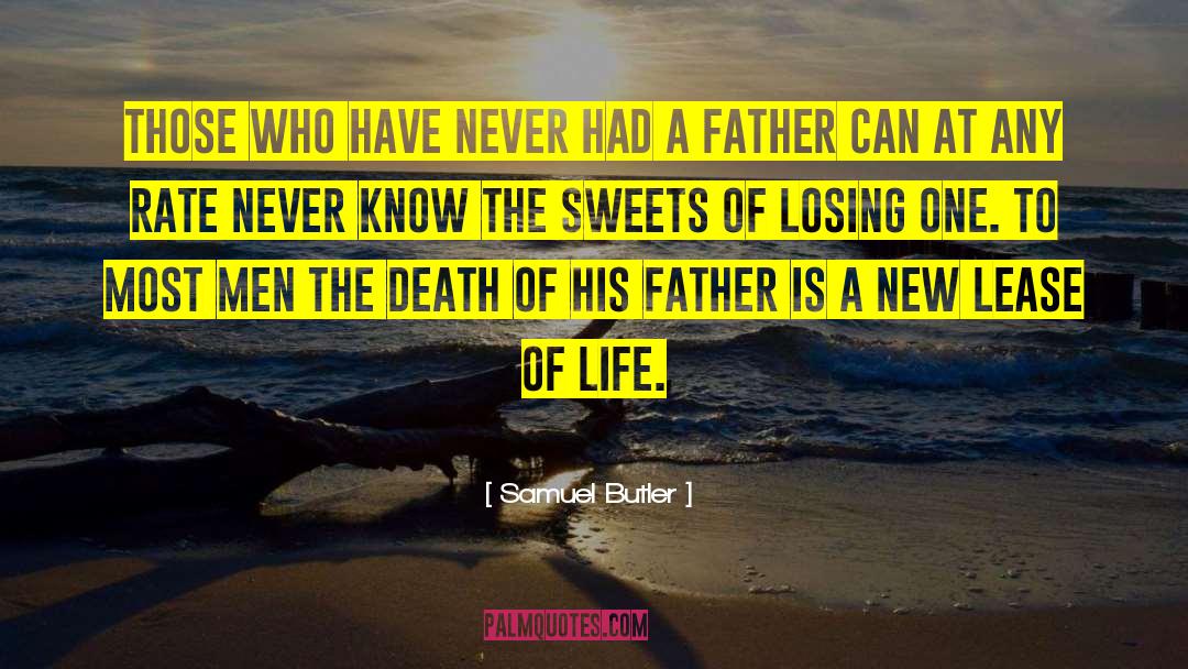 Samuel Butler Quotes: Those who have never had