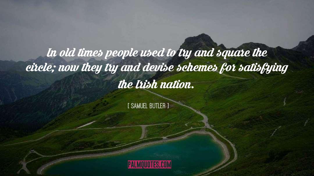 Samuel Butler Quotes: In old times people used