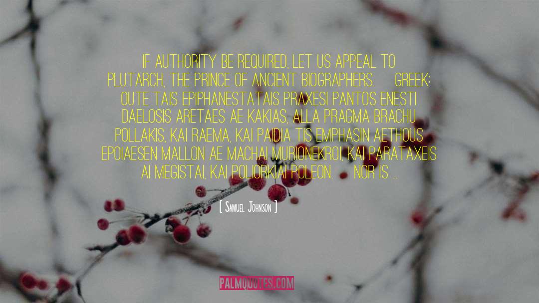 Samuel Johnson Quotes: If authority be required, let