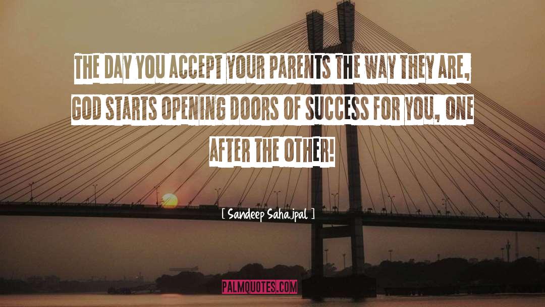 Sandeep Sahajpal Quotes: The day you accept your