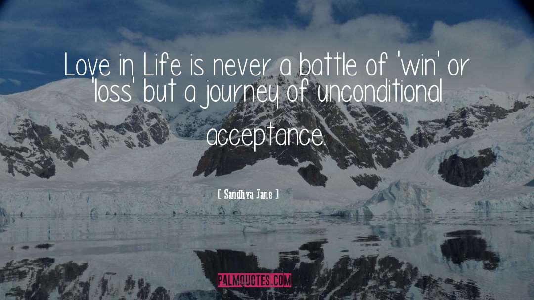 Sandhya Jane Quotes: Love in Life is never