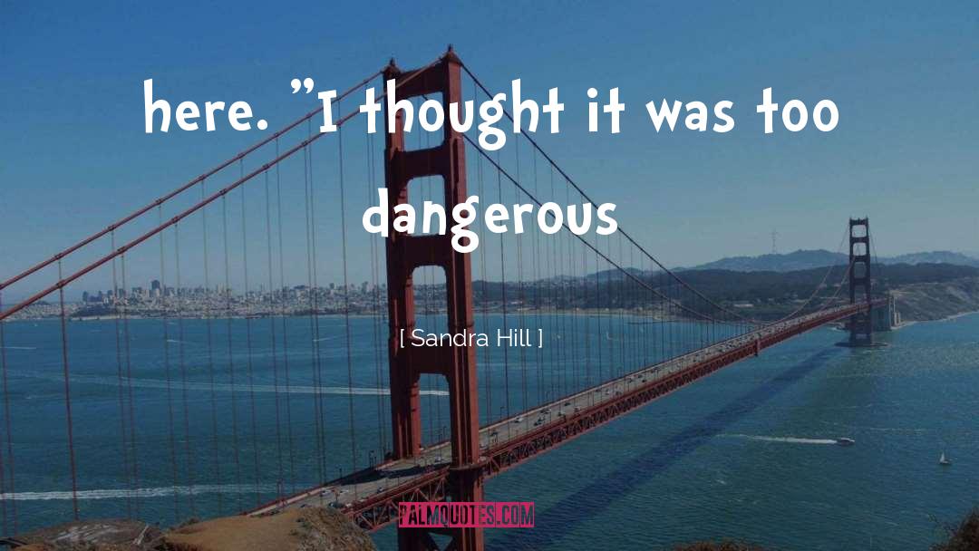 Sandra Hill Quotes: here. 
