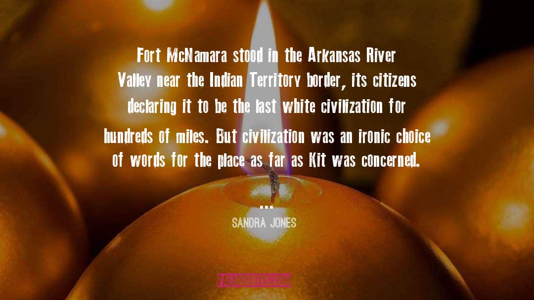 Sandra Jones Quotes: Fort McNamara stood in the