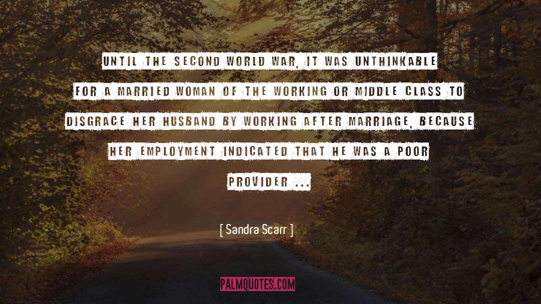Sandra Scarr Quotes: Until the Second World War,