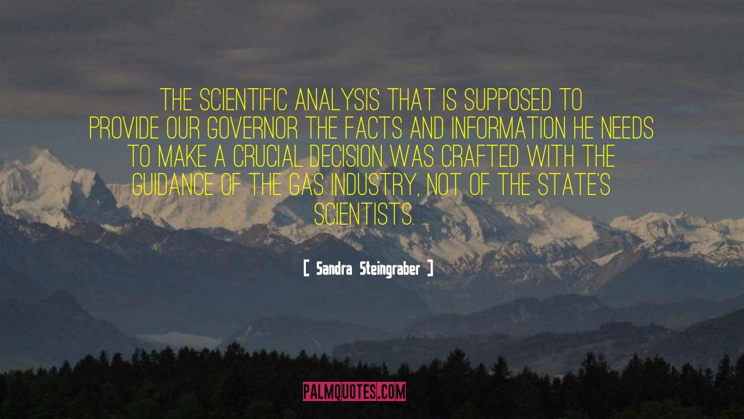 Sandra Steingraber Quotes: The scientific analysis that is