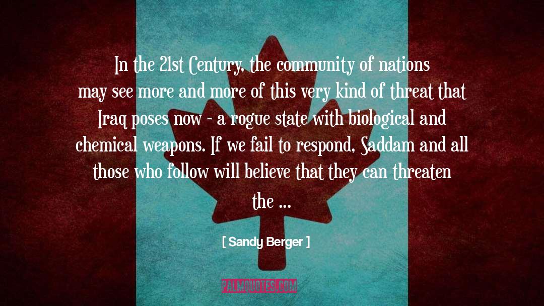 Sandy Berger Quotes: In the 21st Century, the