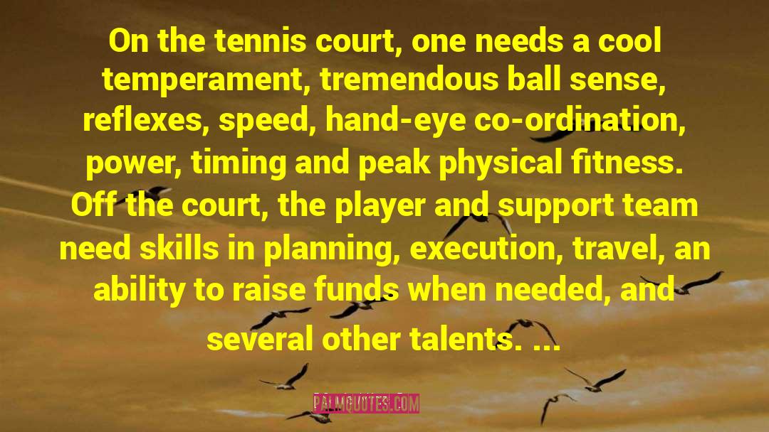 Sania Mirza Quotes: On the tennis court, one