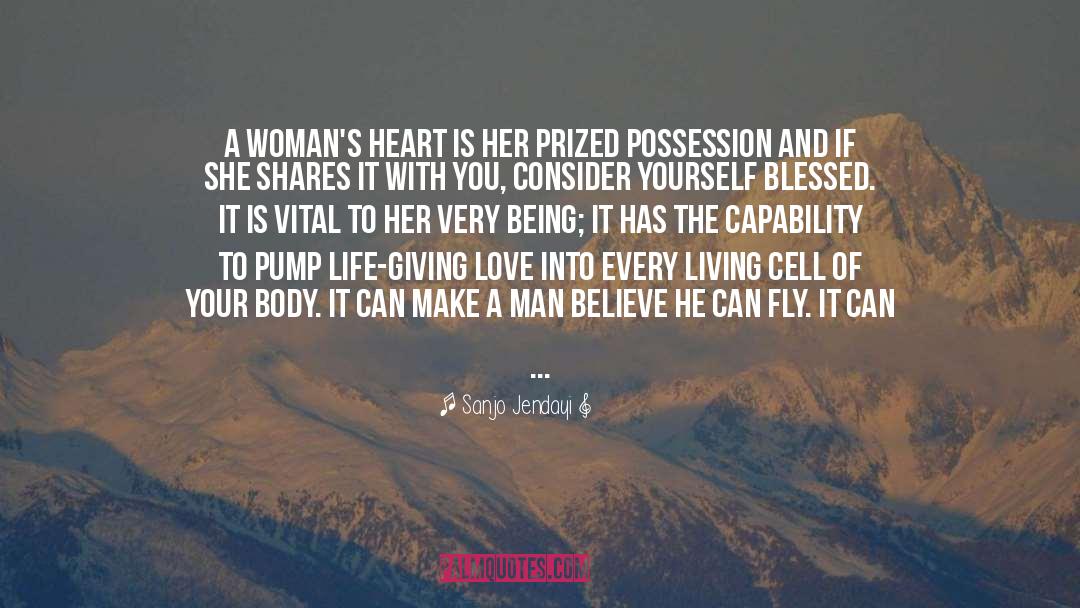 Sanjo Jendayi Quotes: A woman's heart is her