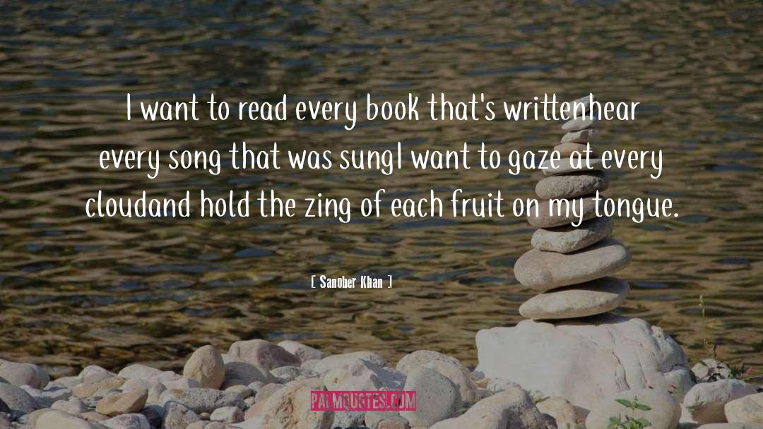 Sanober Khan Quotes: I want to read every