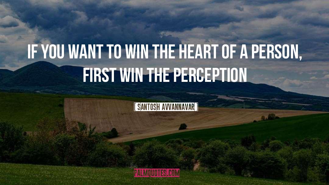 Santosh Avvannavar Quotes: If you want to win