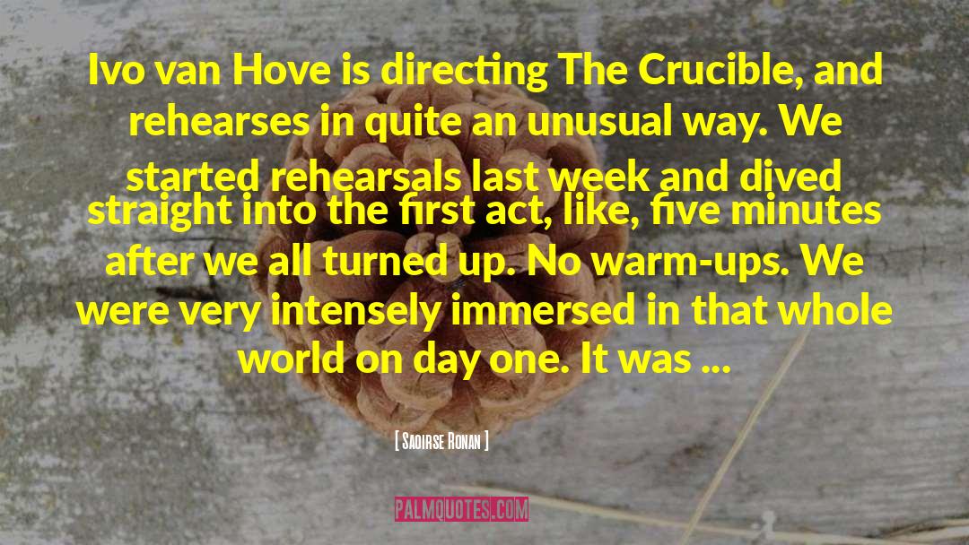Saoirse Ronan Quotes: Ivo van Hove is directing