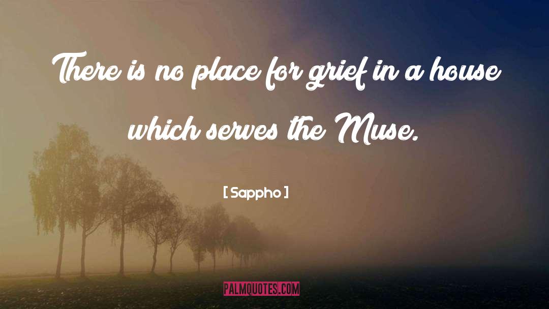 Sappho Quotes: There is no place for