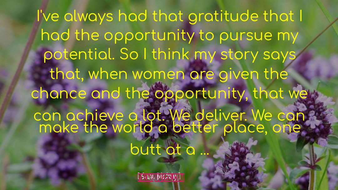 Sara Blakely Quotes: I've always had that gratitude