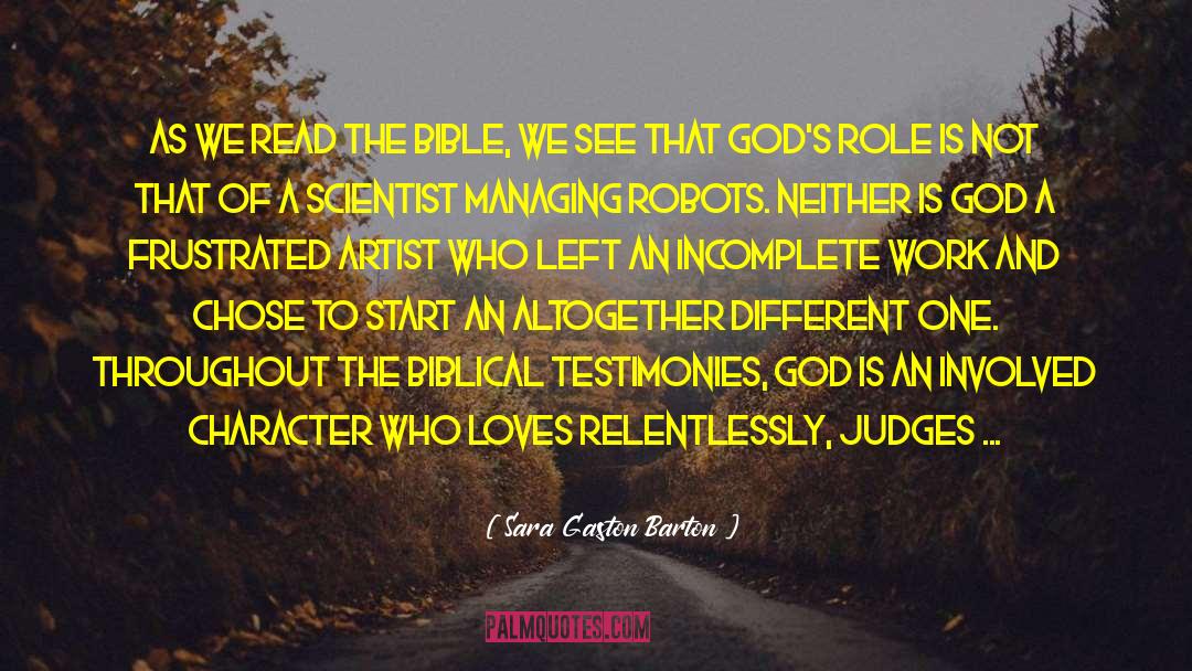 Sara Gaston Barton Quotes: As we read the Bible,