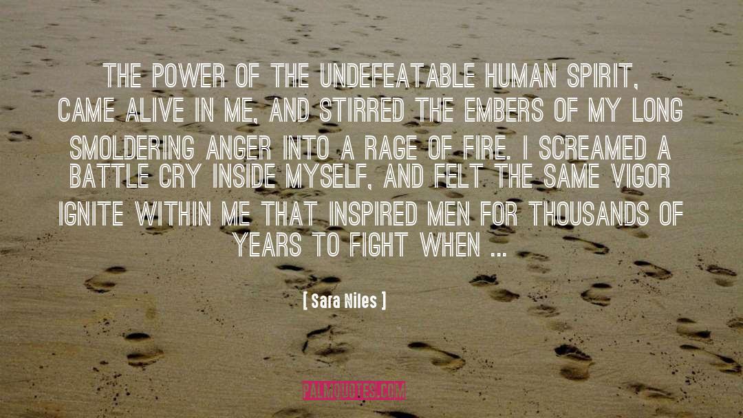 Sara Niles Quotes: The power of the undefeatable