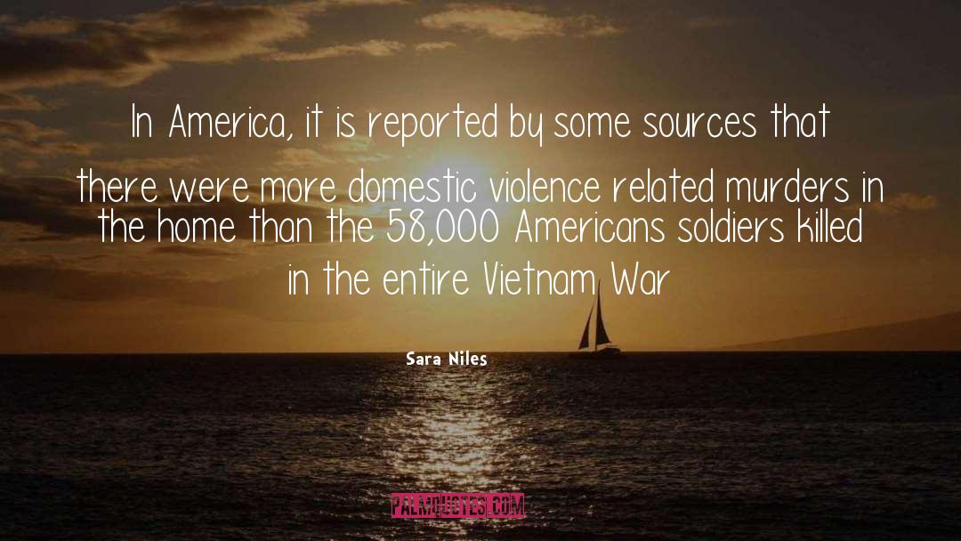 Sara Niles Quotes: In America, it is reported