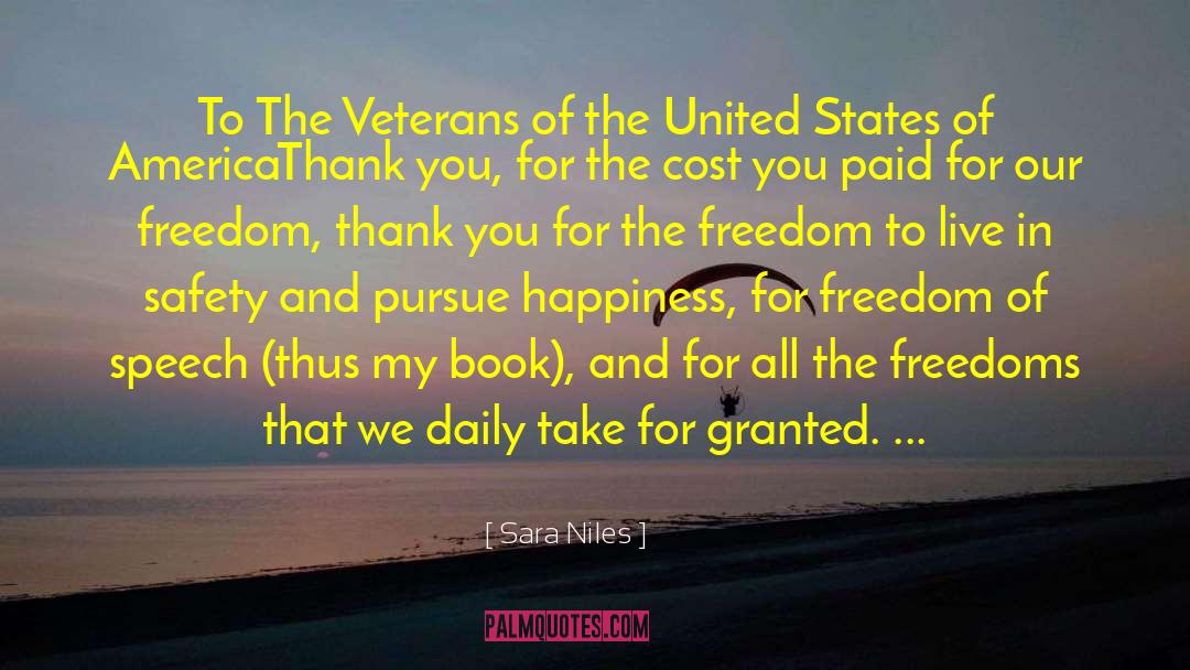 Sara Niles Quotes: To The Veterans of the