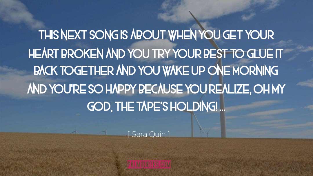 Sara Quin Quotes: This next song is about