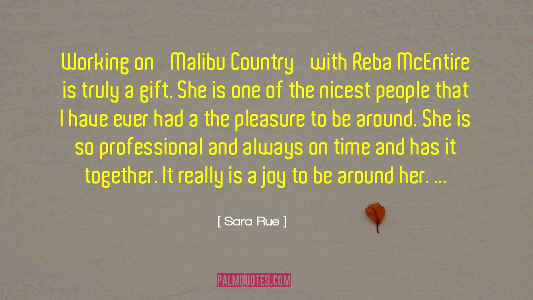 Sara Rue Quotes: Working on 'Malibu Country' with