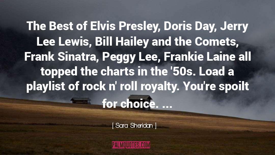 Sara Sheridan Quotes: The Best of Elvis Presley,