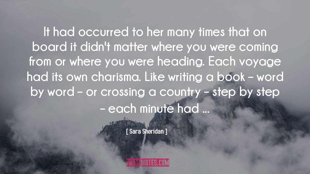 Sara Sheridan Quotes: It had occurred to her