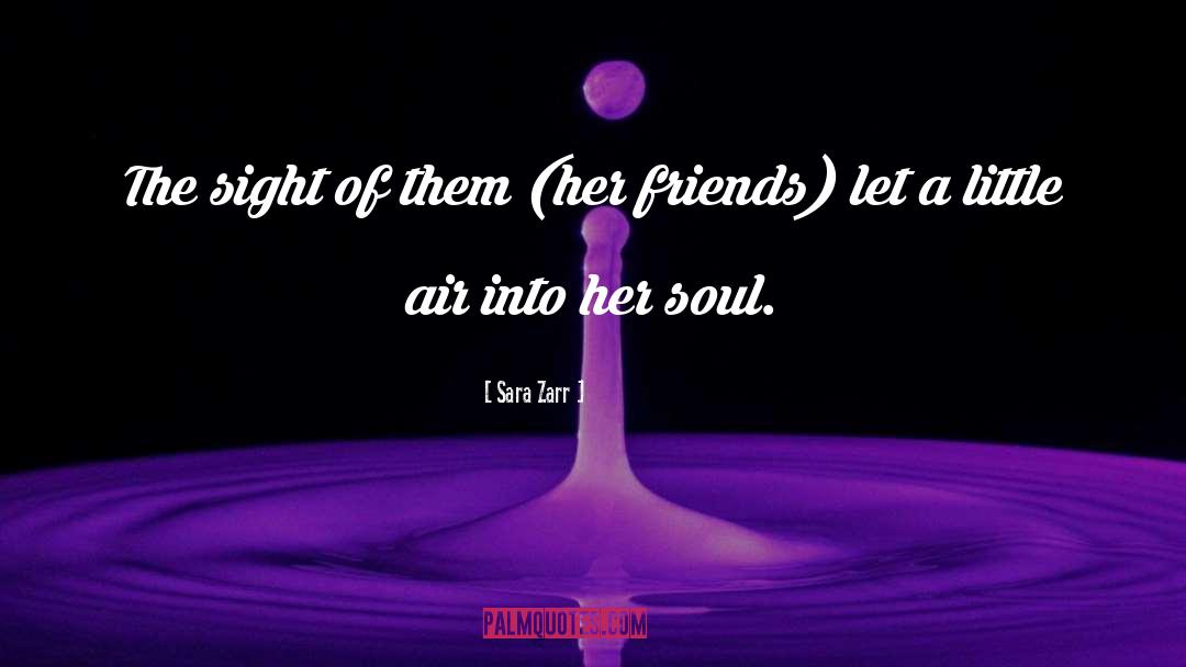 Sara Zarr Quotes: The sight of them (her