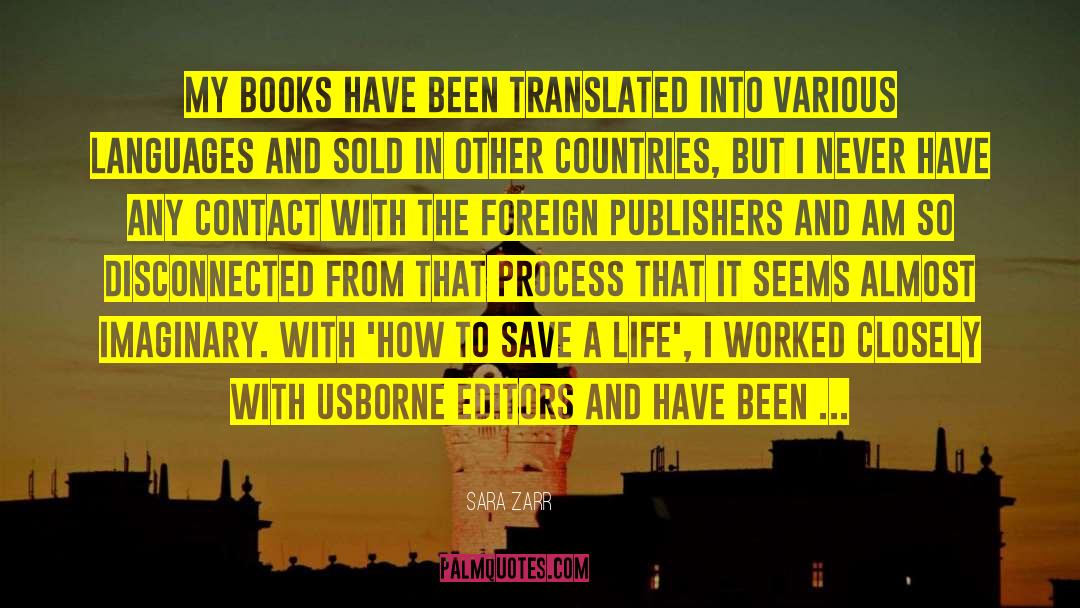 Sara Zarr Quotes: My books have been translated