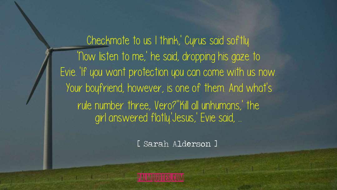 Sarah Alderson Quotes: Checkmate to us I think,'