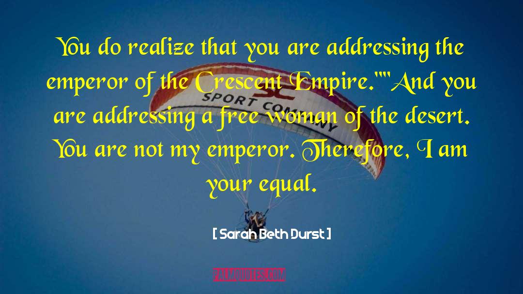 Sarah Beth Durst Quotes: You do realize that you